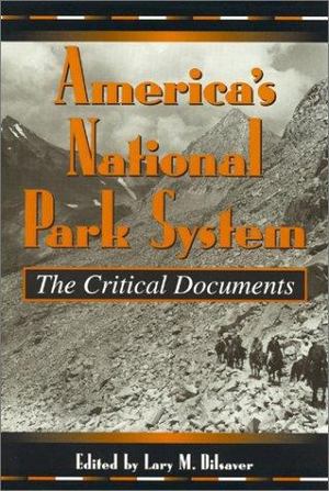 America's National Park System America's National Park System