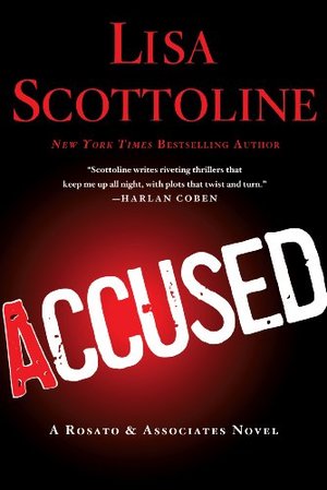 Accused (A Rosato & Associates Novel) Accused (A Rosato & Associates Novel)