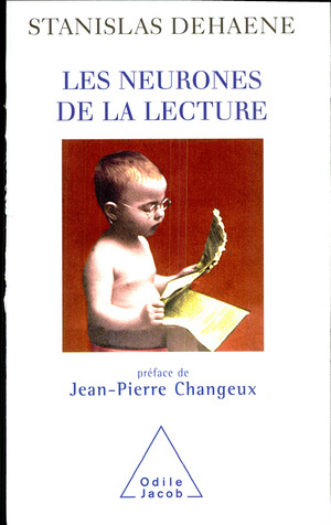 Neurones de la lecture (Les) Neurones de la lecture (Les)