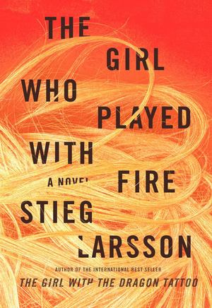 Girl Who Played with Fire, The Girl Who Played with Fire, The