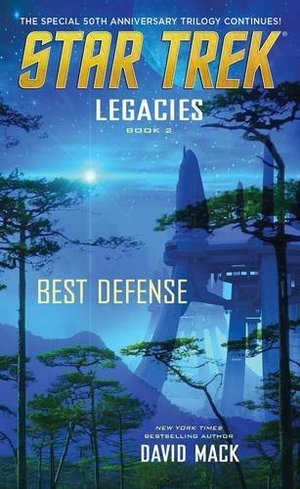 Legacies #2: Best Defense (Star Trek: The Original Series) Legacies #2: Best Defense (Star Trek: The Original Series)