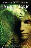 Snakecharm: The Kiesha'ra: Volume Two Snakecharm: The Kiesha'ra: Volume Two