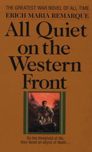 All Quiet on the Western Front All Quiet on the Western Front