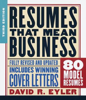 Resumes That Mean Business Resumes That Mean Business