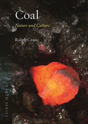 Coal: Nature and Culture Coal: Nature and Culture