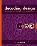 Decoding Design: Understanding and Using Symbols in Visual Communication Decoding Design: Understanding and Using Symbols in Visual Communication