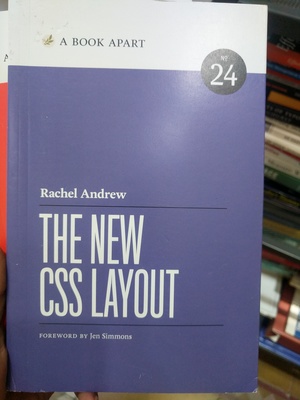 Book Apart - The New CSS Layout (No.24), A Book Apart - The New CSS Layout (No.24), A