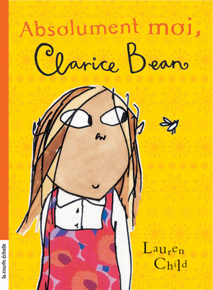 Absolument Moi, Clarice Bean Absolument Moi, Clarice Bean