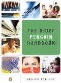 Brief Penguin Handbook, The (3rd Edition) (Faigley Series) Brief Penguin Handbook, The (3rd Edition) (Faigley Series)