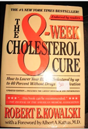 8 Week Cholestrol Cure, The 8 Week Cholestrol Cure, The