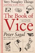 Book of Vice: Very Naughty Things (and How to Do Them), The Book of Vice: Very Naughty Things (and How to Do Them), The