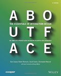 About Face: The Essentials of Interaction Design About Face: The Essentials of Interaction Design