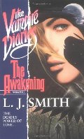 Awakening (The Vampire Diaries, #1), The Awakening (The Vampire Diaries, #1), The