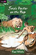 Jungle Doctor on the Hop (Flamingo Fiction 9-13s) Jungle Doctor on the Hop (Flamingo Fiction 9-13s)