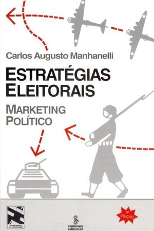 Estratégias eleitorais: marketing político Estratégias eleitorais: marketing político