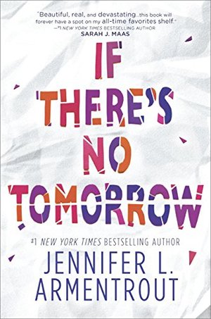 If There's No Tomorrow If There's No Tomorrow