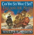 Can You See What I See?: Treasure Ship: Picture Puzzles to Search and Solve Can You See What I See?: Treasure Ship: Picture Puzzles to Search and Solve