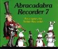 Abracadabra Recorder Book 7 (Pupil's Book) Abracadabra Recorder Book 7 (Pupil's Book)