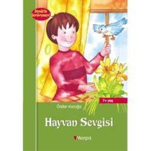 Deniz'in Seruvenleri - Hayvan Sevgisi Deniz'in Seruvenleri - Hayvan Sevgisi