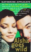 Aisha Goes Wild (Making Out #8) Aisha Goes Wild (Making Out #8)