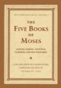 Five Books of Moses: The Schocken Bible: Volume I / Deluxe Edition, The Five Books of Moses: The Schocken Bible: Volume I / Deluxe Edition, The