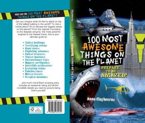 100 Most Awesome Things on the Planet 100 Most Awesome Things on the Planet