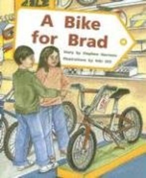 A_Bike for Brad (Rigby PM Collection: Individual Student Edition Purple (Levels 19-20)) A_Bike for Brad (Rigby PM Collection: Individual Student Edition Purple (Levels 19-20))