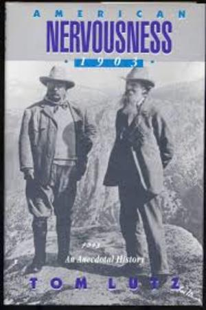 American Nervousness, 1903 American Nervousness, 1903