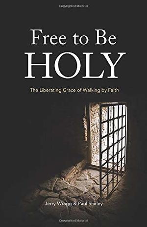 Free to Be Holy - 234.8 WRA Free to Be Holy - 234.8 WRA