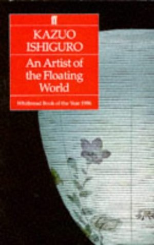 Artist of the Floating World, An Artist of the Floating World, An