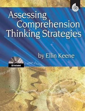 Assessing Comprehension Thinking Strategies Assessing Comprehension Thinking Strategies