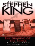 Drawing of the Three (The Dark Tower, Book 2), The Drawing of the Three (The Dark Tower, Book 2), The