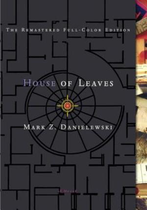 House Of Leaves House Of Leaves