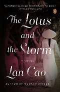 Lotus and the Storm: A Novel, The Lotus and the Storm: A Novel, The