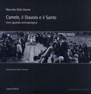Camele, il diavolo e il santo. Uno sguardo antropologico 053 Camele, il diavolo e il santo. Uno sguardo antropologico 053