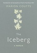 Iceberg: A Memoir, The Iceberg: A Memoir, The