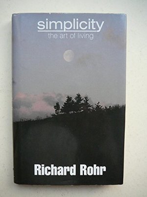 Simplicity: The Art of Living Simplicity: The Art of Living