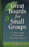 Great Boards for Small Groups: A 1-Hour Guide to Governing a Growing Nonprofit Great Boards for Small Groups: A 1-Hour Guide to Governing a Growing Nonprofit