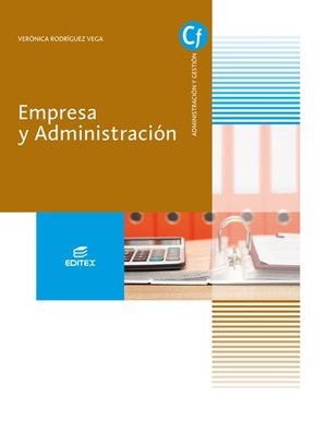 Empresa y Administración (Ciclos Formativos) Empresa y Administración (Ciclos Formativos)