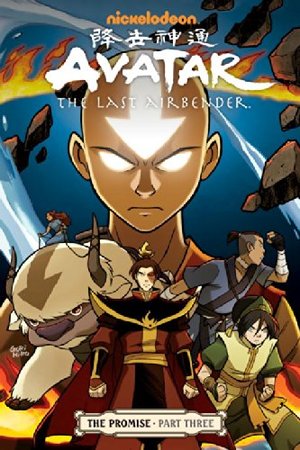 Avatar: The Last Airbender - The Promise, Part 3 Avatar: The Last Airbender - The Promise, Part 3