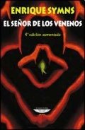 El Señor de los Venenos El Señor de los Venenos