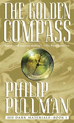Golden Compass: His Dark Materials - Book 1 Golden Compass: His Dark Materials - Book 1