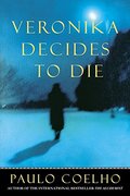 Veronika Decides To Die Veronika Decides To Die