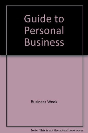 Guide to Personal Business Guide to Personal Business