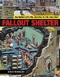 Fallout Shelter: Designing for Civil Defense in the Cold War (Architecture, Landscape and Amer Culture) Fallout Shelter: Designing for Civil Defense in the Cold War (Architecture, Landscape and Amer Culture)