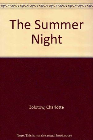 Summer Night, The Summer Night, The