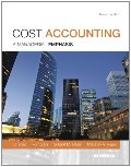 Cost Accounting (15th Edition) Cost Accounting (15th Edition)