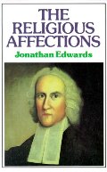 Religious Affections, The Religious Affections, The