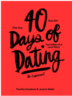 40 Days of Dating 40 Days of Dating