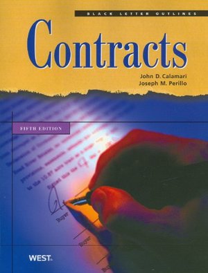 Black Letter Outline on Contracts Black Letter Outline on Contracts